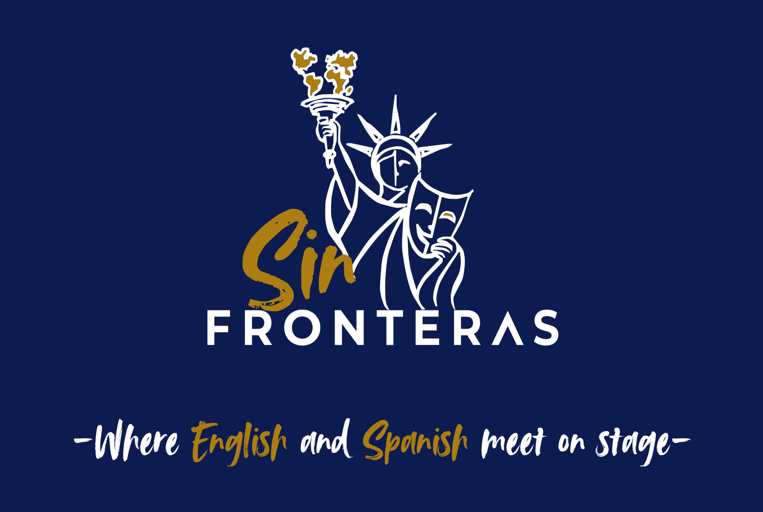 Sin Fronteras logo with the tagline “Where English and Spanish meet on stage” on a dark blue background
